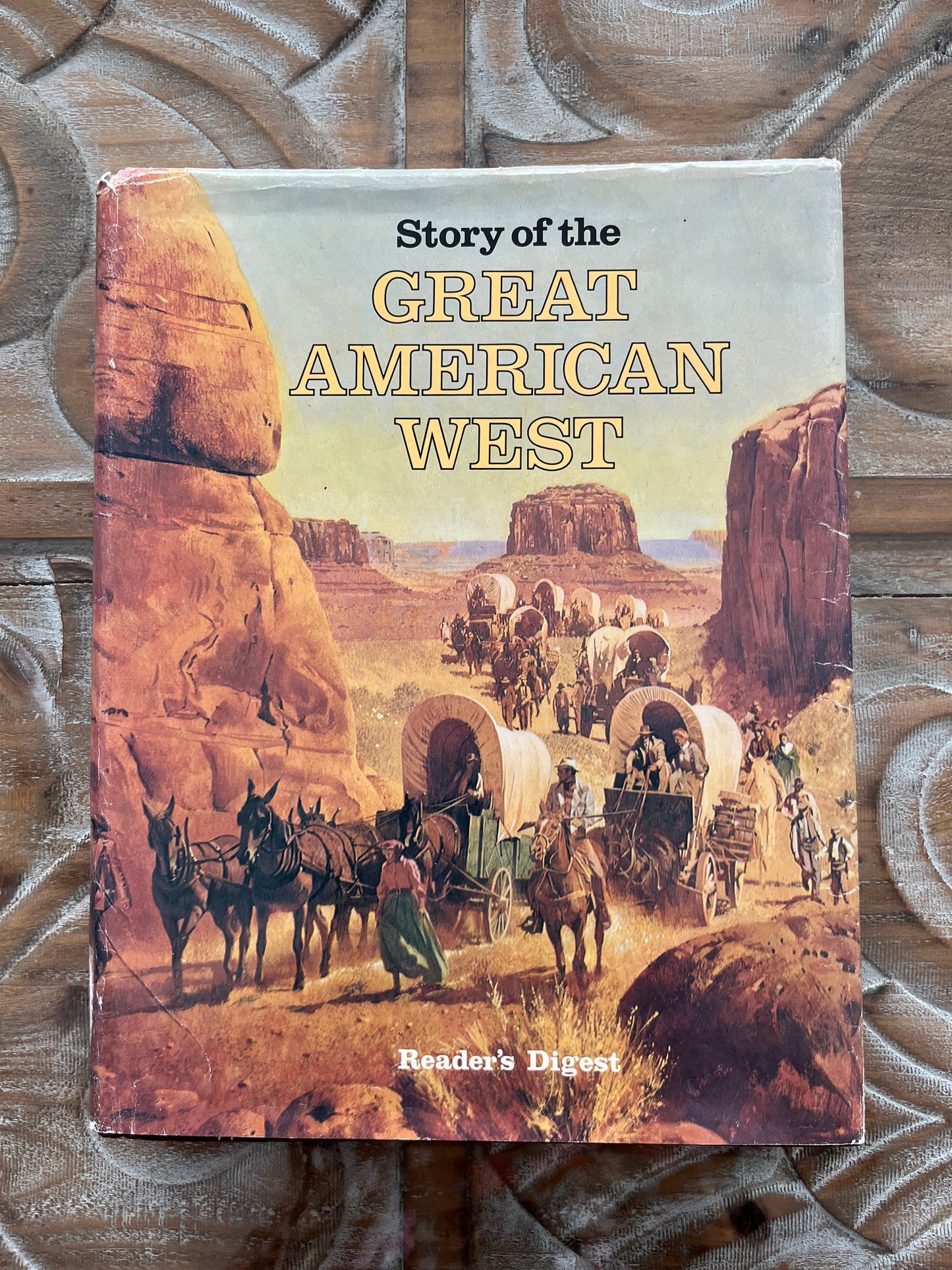 Vintage 1977 The Story of The Great American West Book Readers Digest