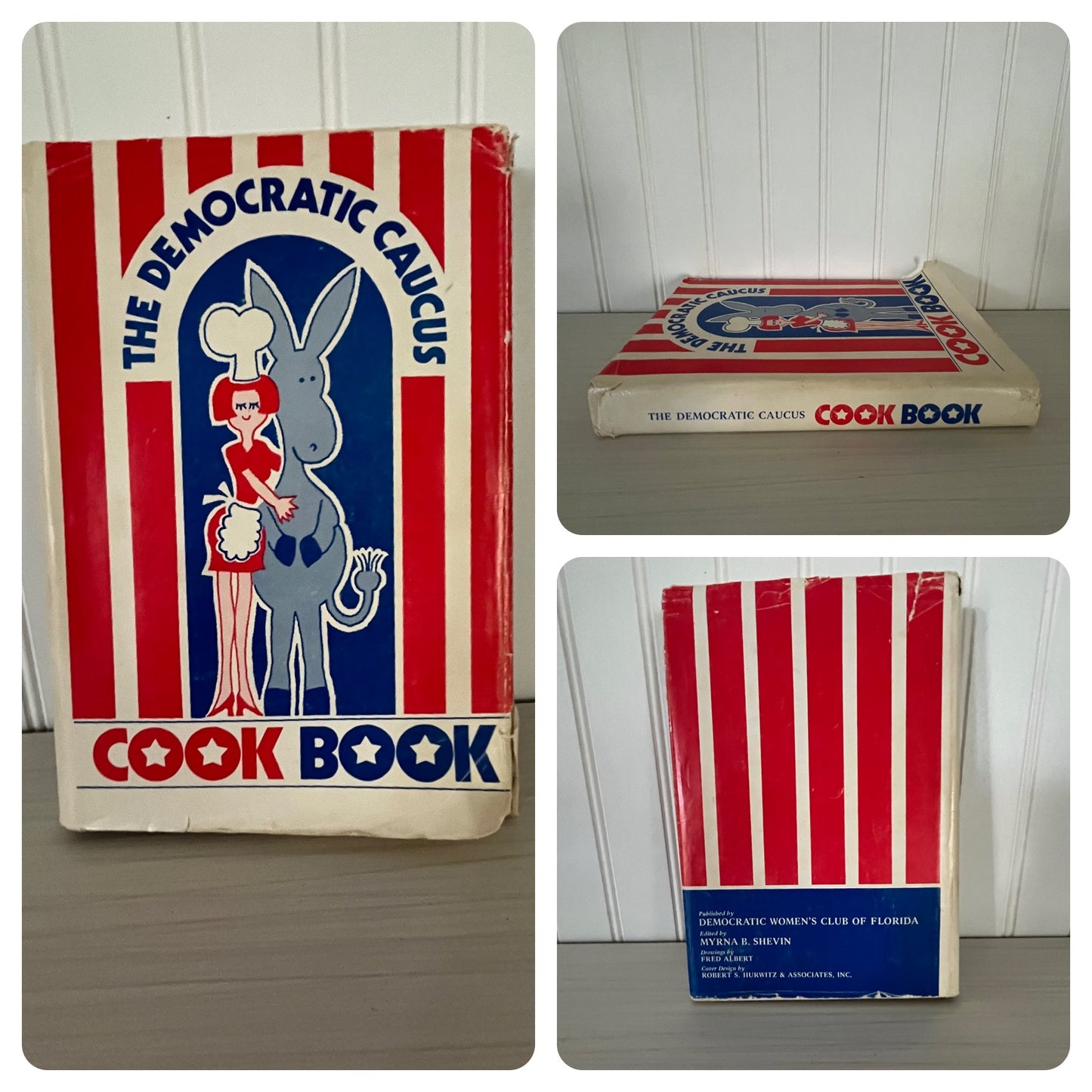 Vintage 1973 Democratic Caucus Cook Book - Democratic Women’s Club of Florida, Hardcover