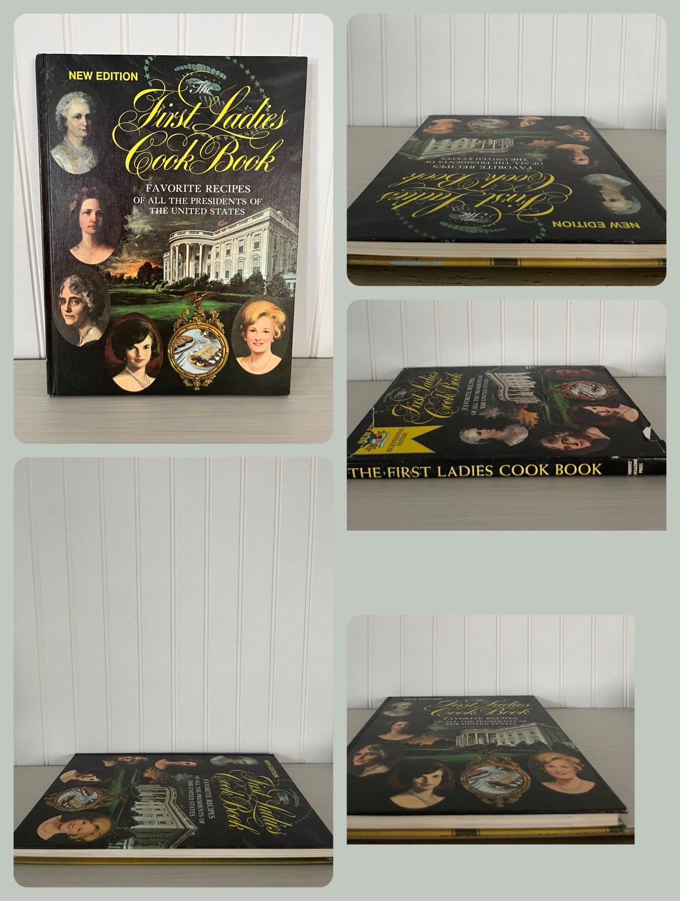 The First Ladies Cook Book: Favorite Recipes of All the Presidents - 1969 Revised Edition, Hardcover