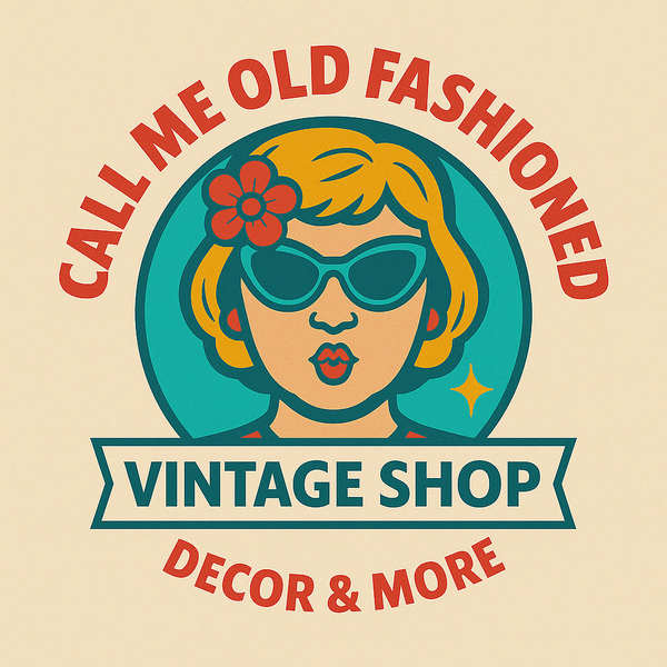 Call Me Old Fashioned Vintage Shop