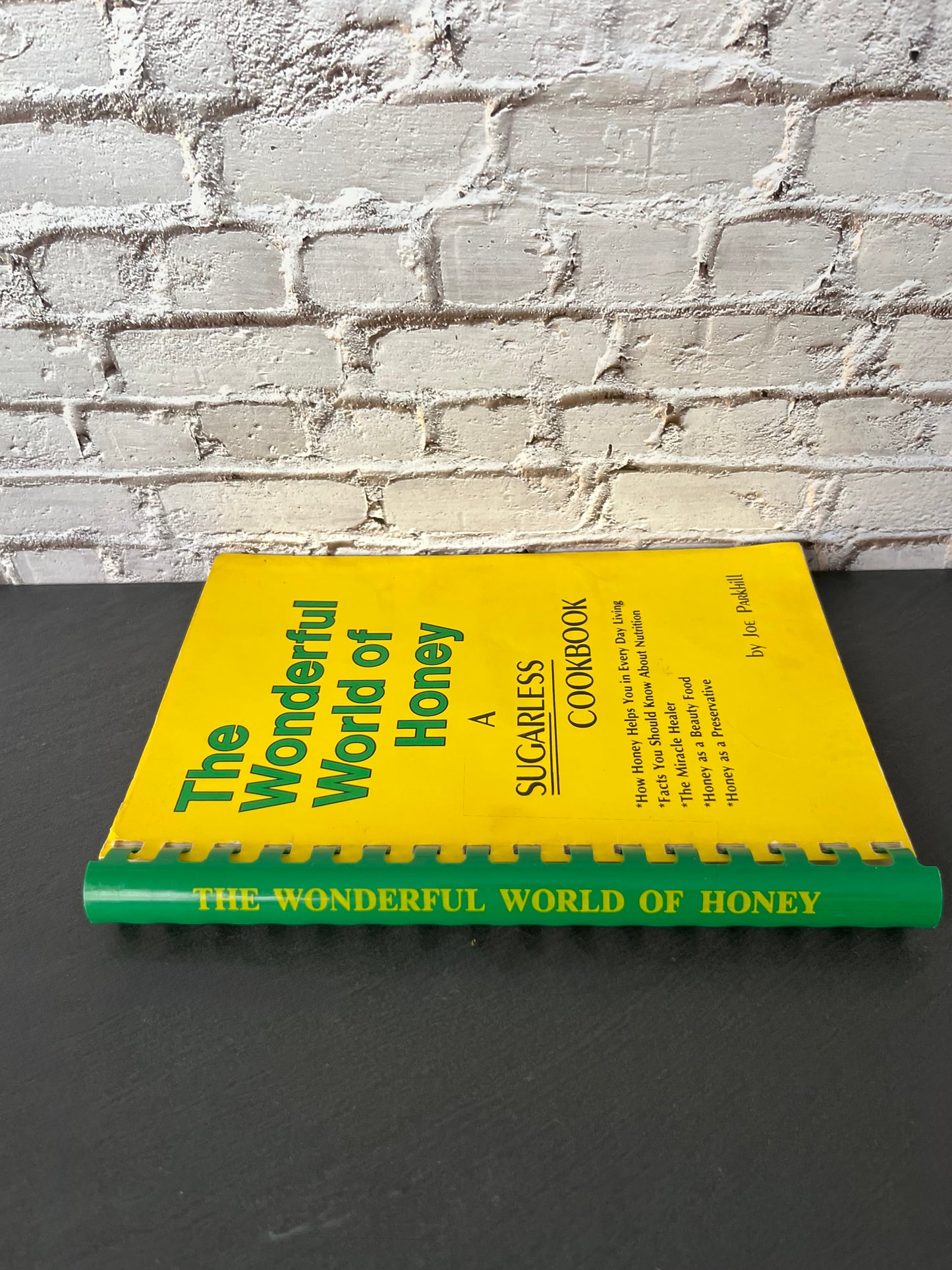 Vintage 1977 “The Wonderful World of Honey” Sugarless Cookbook by Joe Parkhill – Spiral Bound Honey Recipe Book