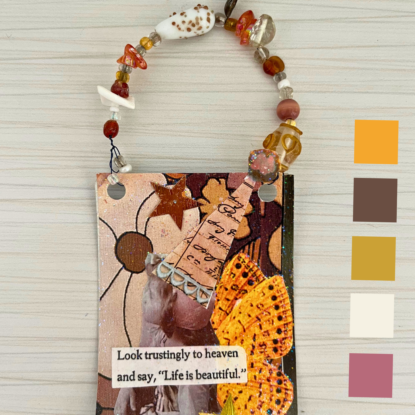 Original Mixed Media Art Card with Beaded Hanger – “Life Is Beautiful” – c. 2010