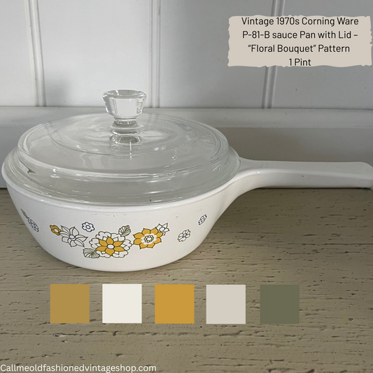 Vintage 1970s Corning Ware P-81-B Saucepan with Lid – “Floral Bouquet” Pattern | 1 Pint